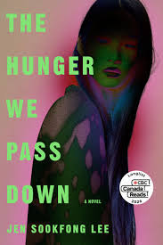 The Hunger We Pass Down, Jen Sookfond Lee